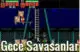 Gece savaşanlar Hileli