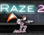 Raze 2